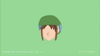 Departure Village Life Dark Cloud LoFi Vol 15 [upl. by Ronalda174]