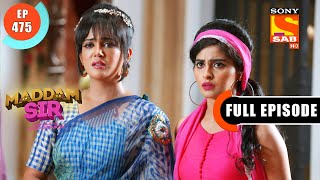 Maddam Sir  Haseena Malliks Belief  Ep 475  Full Episode  14 April 2022 [upl. by Lohman]