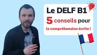 DELF B1  5 conseils pour la compréhension écrite [upl. by Zoe]