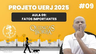 Quincas Borba  Fatos Importantes 09  Projeto UERJ 2025 [upl. by Padriac]