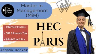 HEC Paris  MiM  Master in Management  Jobs  Interview Process  Visa Policy  SOP  Internships [upl. by Ynaffit]