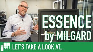 Lets Take A Look At Essence By Milgard [upl. by Summers]