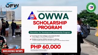 🔴OWWA SCHOLARSHIP PROGRAM 2025  DEADLINE APPLICATION NOV 29 2024  GOOD NEWS [upl. by Ordnazil852]