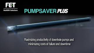 The FET Multilift Solutions Pump Saver Plus [upl. by Etnasa]