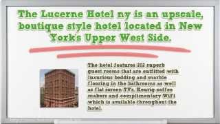 The Lucerne Hotel new york city nyc [upl. by Archibaldo]