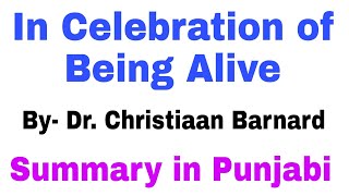 In Celebrate of Being Alive by Dr Christiaan Barnard  Summary in Punjabi by English Family 87 [upl. by Ieppet796]