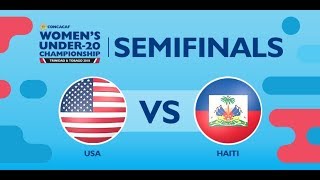 Concacaf Womens Under20 Championship Semifinals United States vs Haiti [upl. by Enyawud]