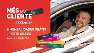 Promoção Mês do Cliente ConectCar [upl. by Darb]