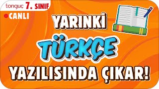 YARINKİ TÜRKÇE SINAVINDA ÇIKAR ✍🏻 7 SINIF 2025 [upl. by Iidnarb601]