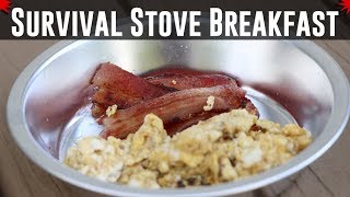 Survival Stove Breakfast [upl. by Amsirp]