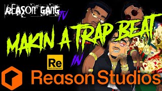 Behind the Scenes Making a trap type beat in Reason 11 Studio DAW [upl. by Ylrebnik]