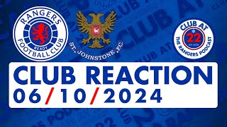 Rangers 20 St Johnstone  Club Reaction [upl. by Barncard689]