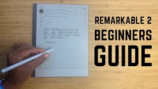 reMarkable 2  Complete Beginners Guide [upl. by Adnerad399]