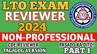 2024 NON PROFESSIONAL DRIVERS LICENSE LTO EXAM REVIEWER TAGALOG VERSION CDE PART 1 [upl. by Trista413]