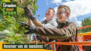 Hovenier van de toekomst  Groeien door Groen [upl. by Godric]