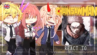 Chainsaw Man React To Itadori Yuji  Shibuya Arc  Jujutsu Kaisen JJK  Gacha Club [upl. by Allenod]