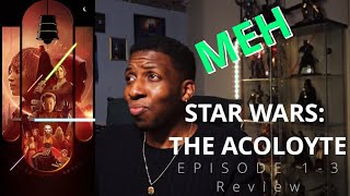 STAR WARS The Acolyte EPISODES 13 Review and THOUGHTS [upl. by Ruhtracm]