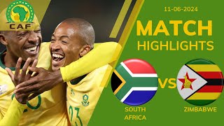 SOUTH AFRICA 3 1 ZIMBABWE CAF WC QUALIFICATION 1ST STAGE  EXTENDED HIGHLIGHTS  110624 [upl. by Nohshan]