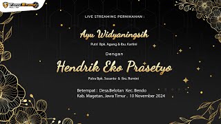 LIVE TOPIX STUDIO WEDDING OF AYU amp HENDRIK  MBELOTAN BENDO 10 NOVEMBER 2024 [upl. by Sanson]