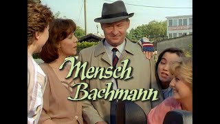 Mensch Bachmann  Vor und Abspann Folge 1 [upl. by Hedi983]