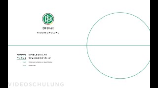 Melden und Aufstellen von Teamoffiziellen durch Vereine  DFBnet Videoschulung [upl. by Aid953]