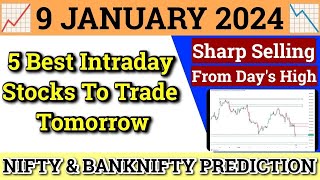 Daily Best Intraday Stocks  9 January 2024  Stocks to buy tomorrow  Detailed Analysis [upl. by Mamoun27]