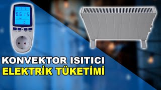 Konvektör ısıtıcı ne kadar Elektrik yakar [upl. by Fanchette]