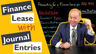 Finance Lease Example  Lessee  ASC 842 [upl. by Lynna203]