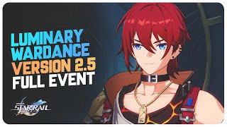 Luminary Wardance Full Event  Honkai Star Rail 25 [upl. by Acira820]