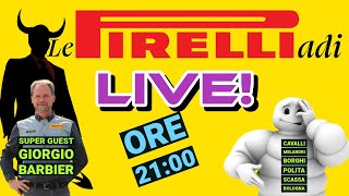 LIVE Speciale Pirelli Ospiti Barbier Cavalli Polita Scassa Bologna Borghi e Melandri [upl. by Kiley]