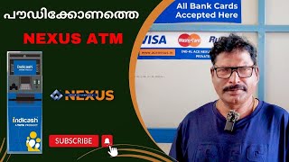 പൗഡിക്കോണത്തെ നെക്സ്സ് ATM  NEXUS TATA ATM  TATA INDICASH [upl. by Alim]