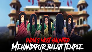 Mehandipur Balaji Temple  Indias Most Haunted  सच्ची कहानी  Horror Stories in Hindi  KM E252🔥🔥🔥 [upl. by Assed]