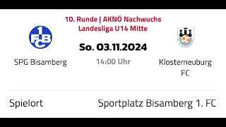 U14 LL SPG Bisamberg  FC Klosterneuburg [upl. by Leiva]