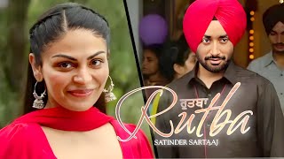 Kite Ni Tera Rutba Song  Satinder Sartaj Neeru Bajwa  Kite Nai Tera Rutba Ghatda [upl. by Ahsiekrats]