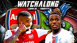 Arsenal 41 Crystal Palace  Premier League  WATCHALONG WTroopz amp Zah [upl. by Borlow779]