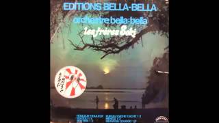 ORCHESTRE BELLA BELLA  HOULEUX HOULEUX [upl. by Torie]