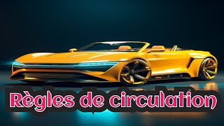 Règles de circulation automobile [upl. by Narda]