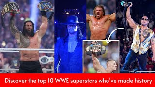 Top 10 WWE Superstars who made WWE History  Jadetimes [upl. by Thompson]