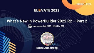 Whats New in PowerBuilder 2022 R2 – Part 2 [upl. by Sinnaoi]