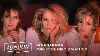 Bananarama  Robert De Niros Waiting Official Video [upl. by Arec589]