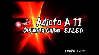 Adicto a ti  K´llao Salsa [upl. by Lertram]