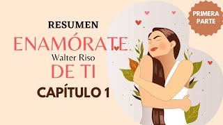 ENAMÓRATE DE TI  CAP 1  1RA PARTE  RESUMEN [upl. by Imer]