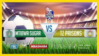 TBCLIVE MTIBWA SUGAR 2 vs 1 TANZANIA PRISONS  MANUNGU COMPLEX MOROGORO [upl. by Mccomb296]