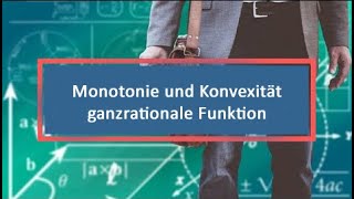 Monotonie und Konvexität ganzrationale Funktion [upl. by Ailelc]