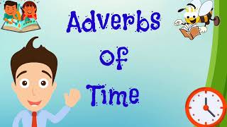 Adverbs of Time with Activity [upl. by Hynda]