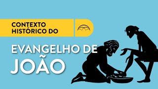 Contexto Histórico do Evangelho de João  Por que João foi escrito [upl. by Eirojram]