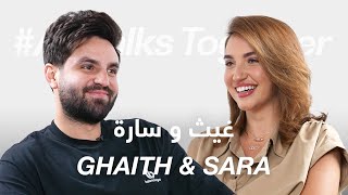 ABtalks Together with Ghaith amp Sara  مع غيث و ساره [upl. by Gilleod247]