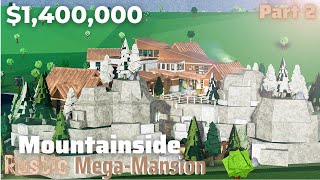 Mountainside Rustic Mega Mansion  Bloxburg Build Part 26  Roblox [upl. by Byrann662]