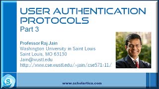 User Authentication Protocols Part 3 [upl. by Bristow]