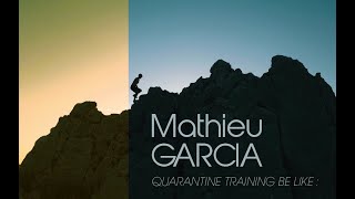 Mathieu Garcia  Quarantine training be like [upl. by Ysdnil]